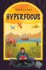 Hyperfocus