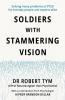 Soldiers With Stammering Vision