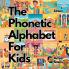 The Phonetic Alphabet For Kids