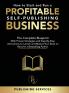 How to Start and Run a Profitable Self-Publishing Business