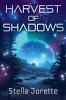 Harvest of Shadows