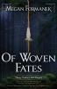 Of Woven Fates