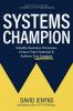 Systems Champion