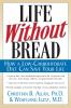 Life Without Bread