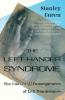 The Left-Hander Syndrome