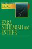 Ezra Nehemiah and Esther