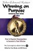 Winning on Purpose