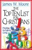The Top Ten List for Christians with Leader's Guide
