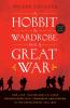 A Hobbit a Wardrobe and a Great War