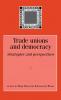 Trade unions and democracy
