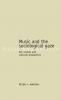 Music and the sociological gaze