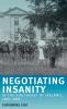 Negotiating insanity in the southeast of Ireland 1820-1900