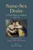 Same-sex desire in early modern England 1550-1735