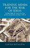 Training minds for the war of ideas