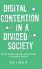 Digital contention in a divided society
