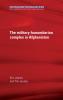 The military-humanitarian complex in Afghanistan