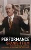 Performance and Spanish film