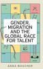 Gender migration and the global race for talent
