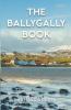 The Ballygally Book