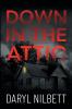 Down in the Attic