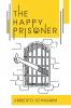 The Happy Prisoner