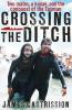 CROSSING THE DITCH