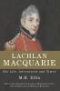 LACHLAN MACQUARIE