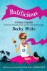 BALILICIOUS