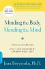 Minding the Body Mending the Mind
