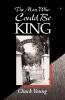 The Man Who Could Be King