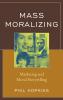 Mass Moralizing