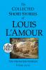The Collected Short Stories of Louis L'Amour