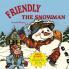 Friendly the Snowman