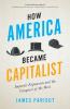 How America Became Capitalist: Imperial Expansion and the Conquest of the West