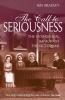 The Call to Seriousness