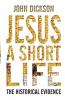 Jesus a Short Life