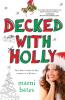 Decked with Holly