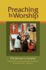 Preaching Is Worship