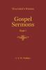 Gospel Sermons - Volume 1