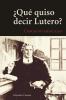 Key Concepts of Lutheranism - Spanish
