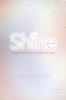 Shine