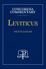 Leviticus - Concordia Commentary