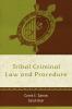 Tribal Criminal Law and Procedure