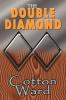The Double Diamond