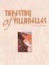 Tapestry of Villanelles