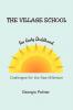 The Village School for Early Childhood