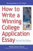 How to Write a Winning College Application Essay Revised 4th Edition