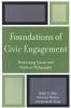 Foundations of Civic Engagement