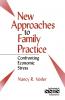 New Approaches to Family Practice