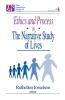 Ethics and Process in the Narrative Study of Lives